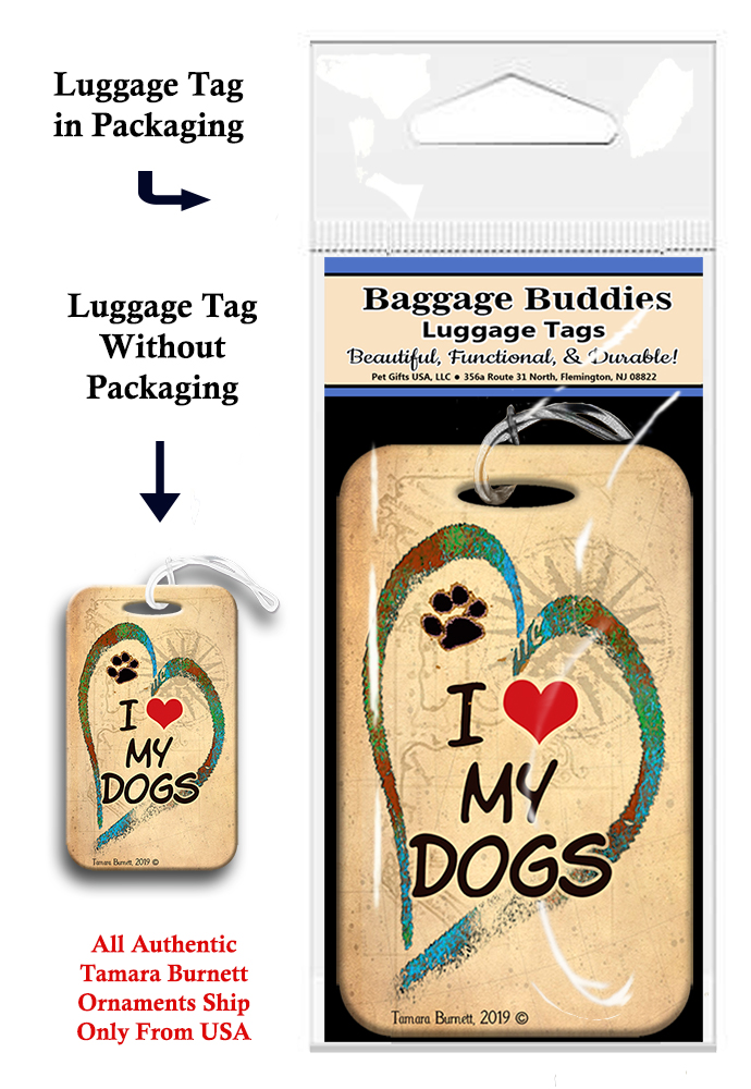 I Heart My Dogs - Baggage Buddy Image I Heart My Dogs - Baggage Buddy Image