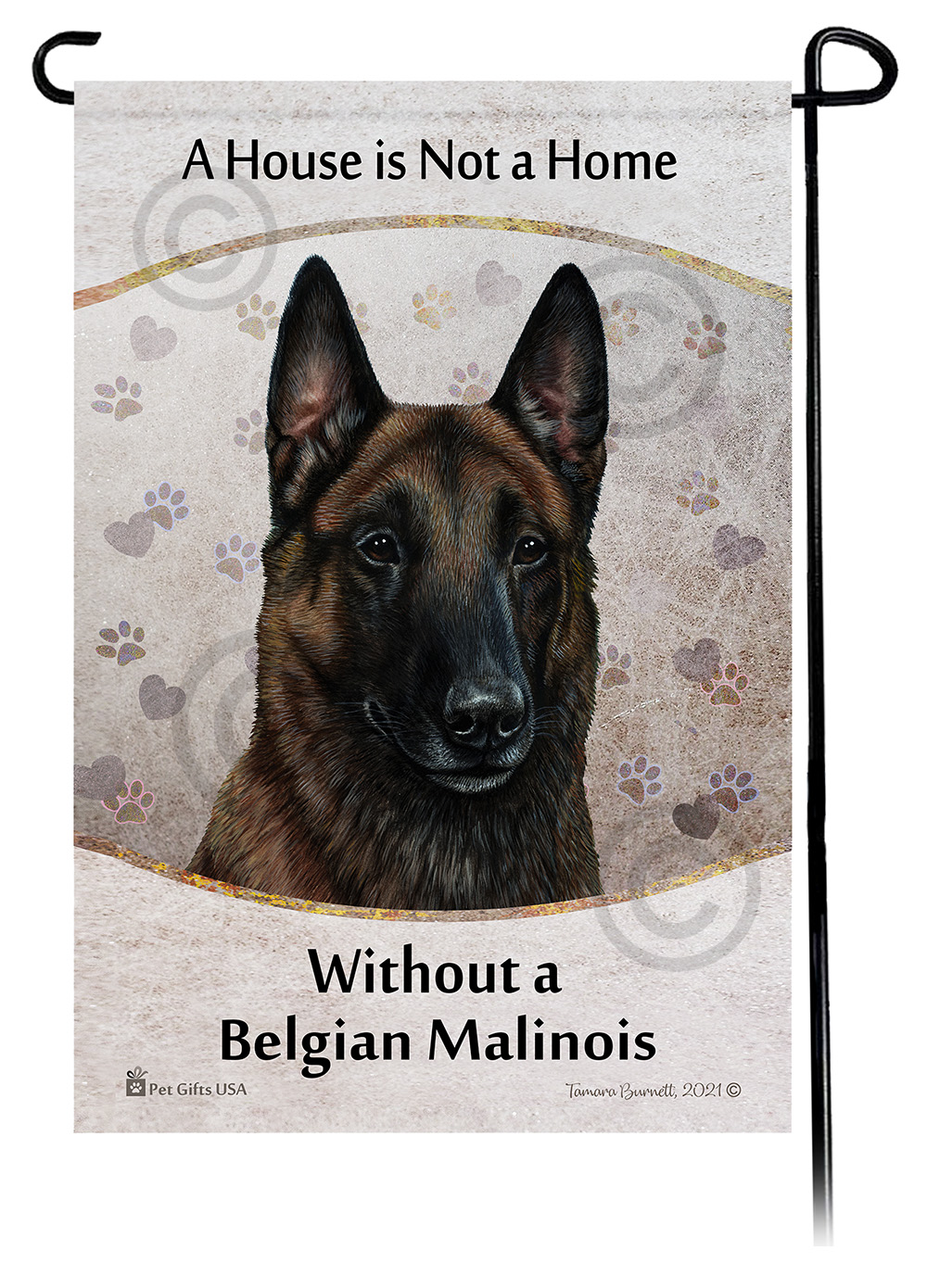 Belgian Malinois Dark Mahogany A House Is Not A Home - Garden Flag image