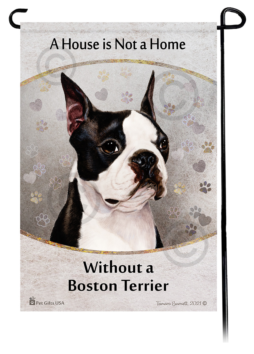Boston Terrier A House Is Not A Home - Garden Flag image