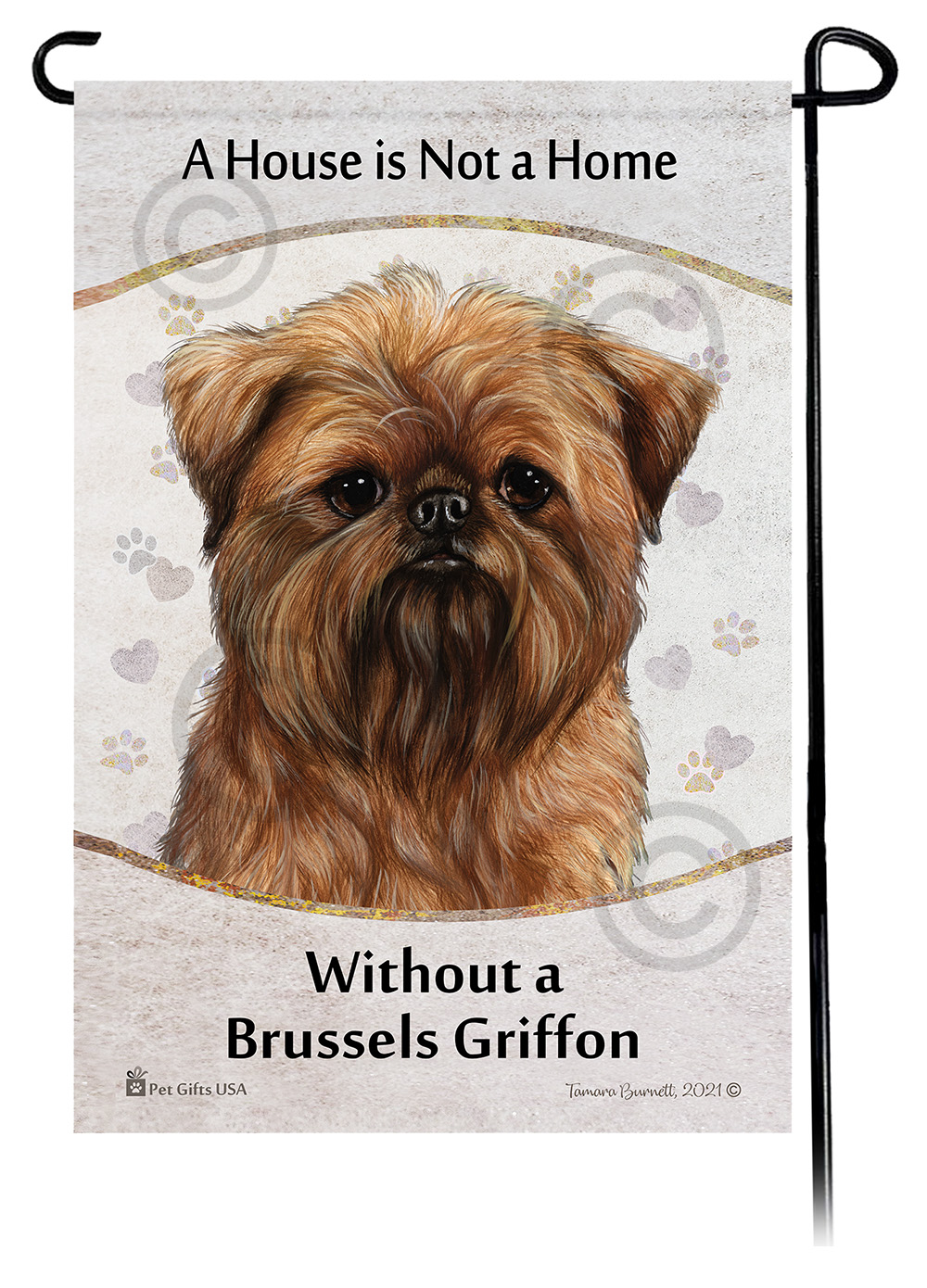 Brussels Griffon A House Is Not A Home - Garden Flag image