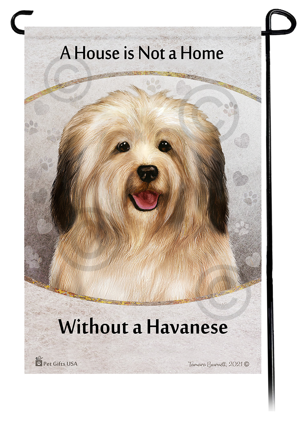 Havanese Cream Sable (Long) A House Is Not A Home - Garden Flag Image