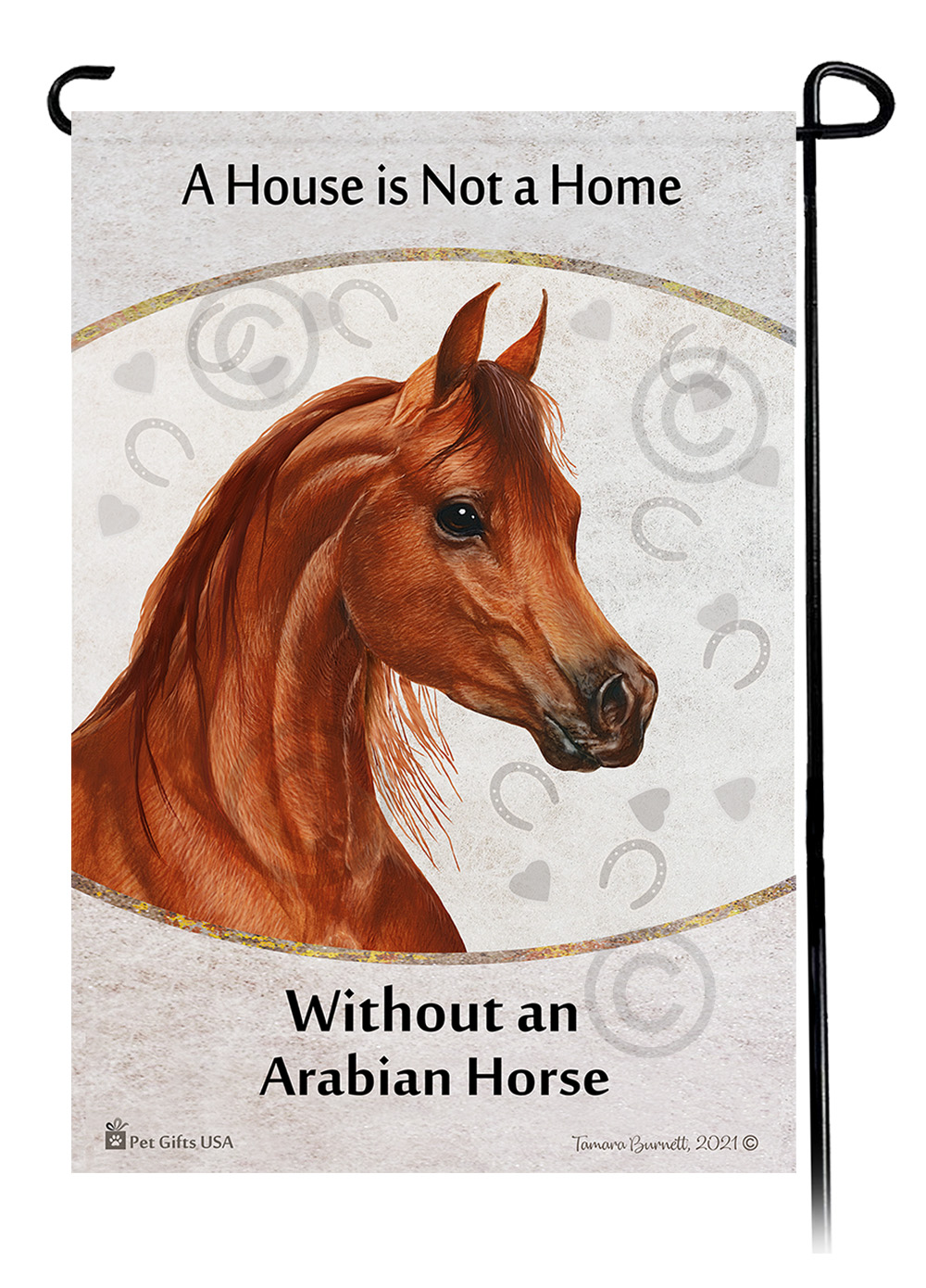 Arabian Horse Sorrel A House Is Not A Home - Garden Flag image Arabian Horse Sorrel A House Is Not A Home - Garden Flag image