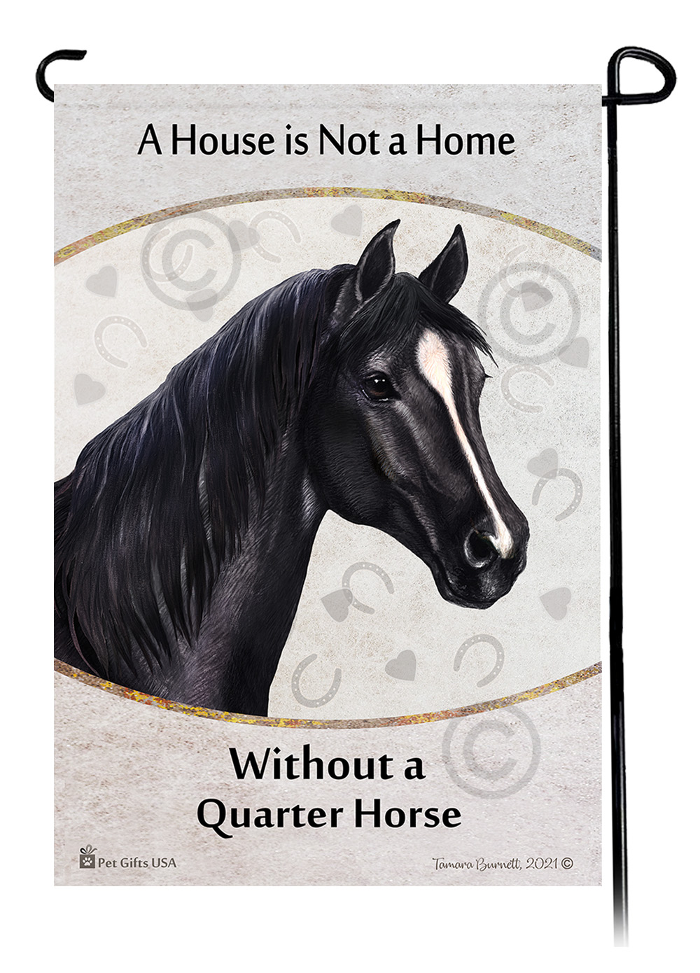 Quarter Horse Black A House Is Not A Home - Garden Flag image Quarter Horse Black A House Is Not A Home - Garden Flag image