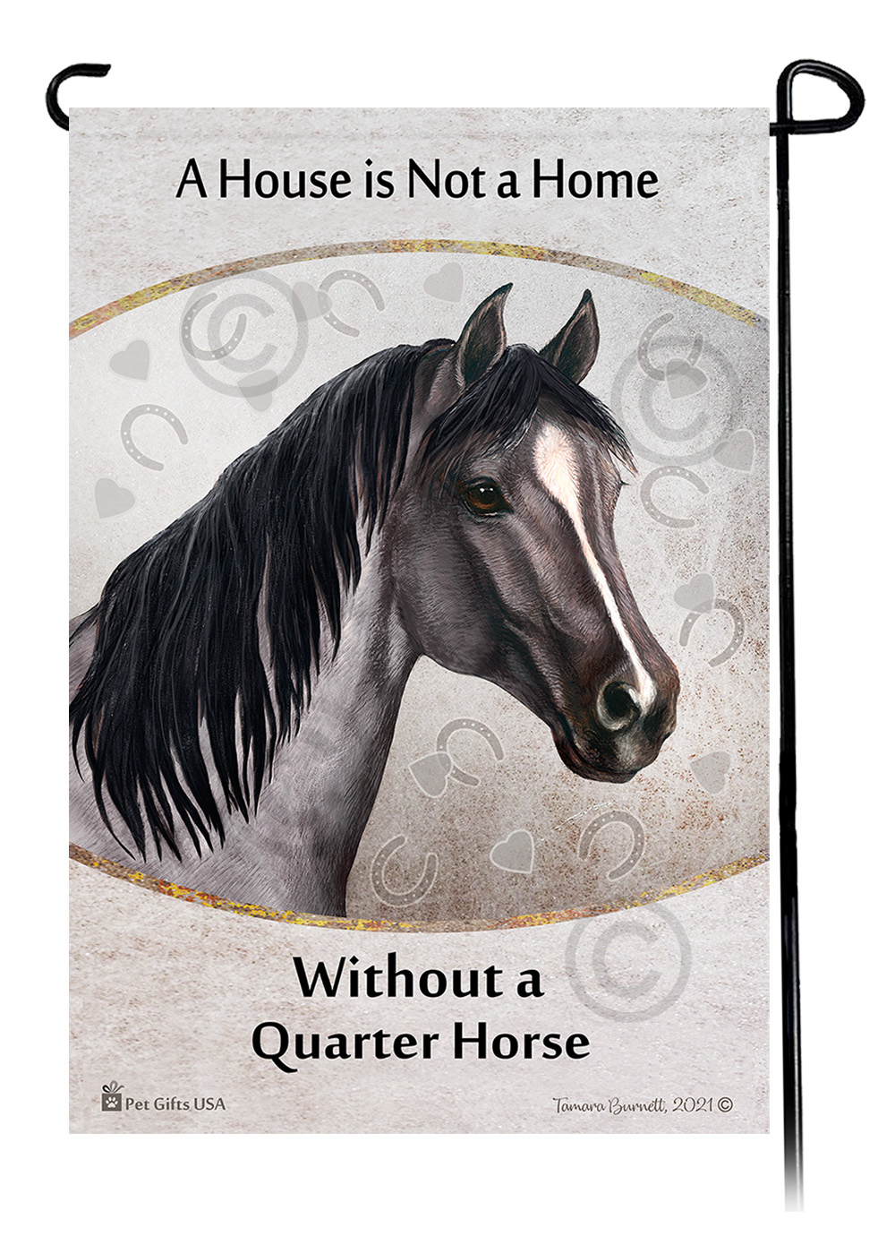 Quarter Horse Blue Roan A House Is Not A Home - Garden Flag image Quarter Horse Blue Roan A House Is Not A Home - Garden Flag image