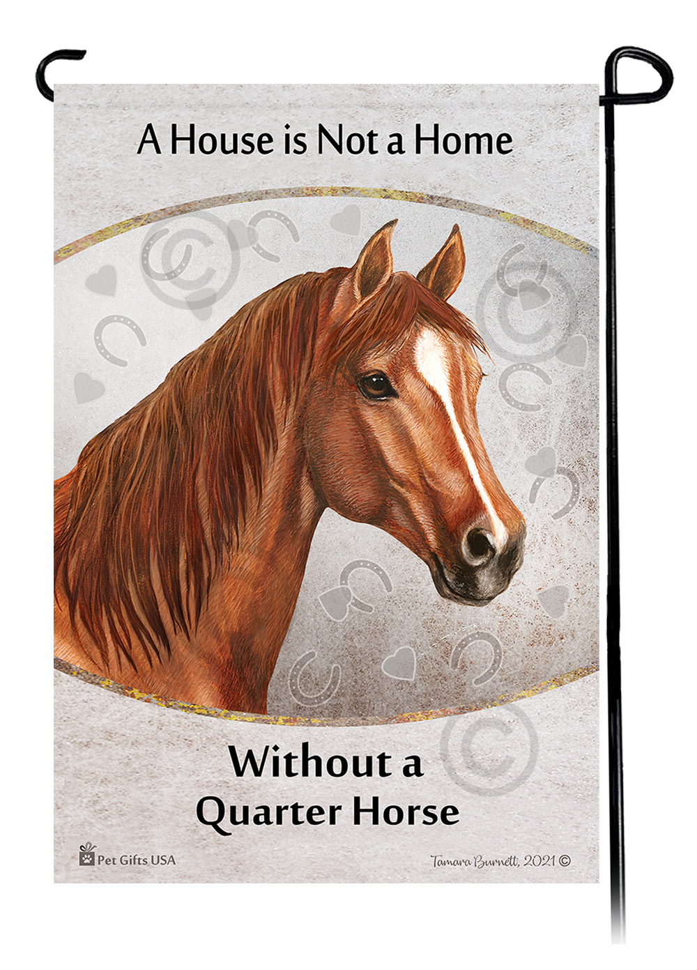Quarter Horse Sorrel A House Is Not A Home - Garden Flag image Quarter Horse Sorrel A House Is Not A Home - Garden Flag image