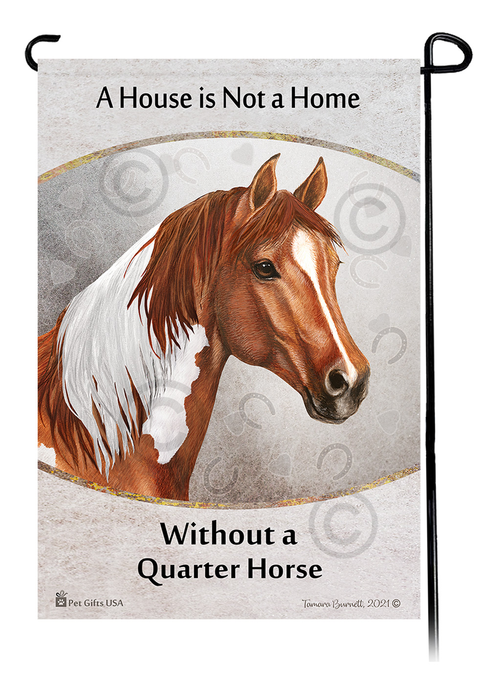 Quarter Horse Sorrel Paint A House Is Not A Home - Garden Flag image Quarter Horse Sorrel Paint A House Is Not A Home - Garden Flag image