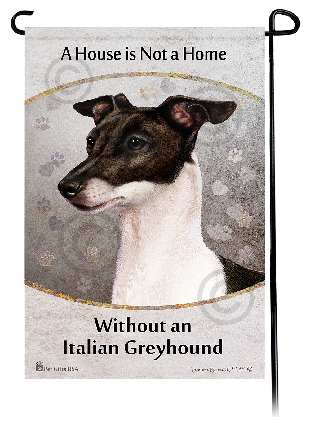 Italian Greyhound Black & White A House Is Not A Home - Garden Flag image