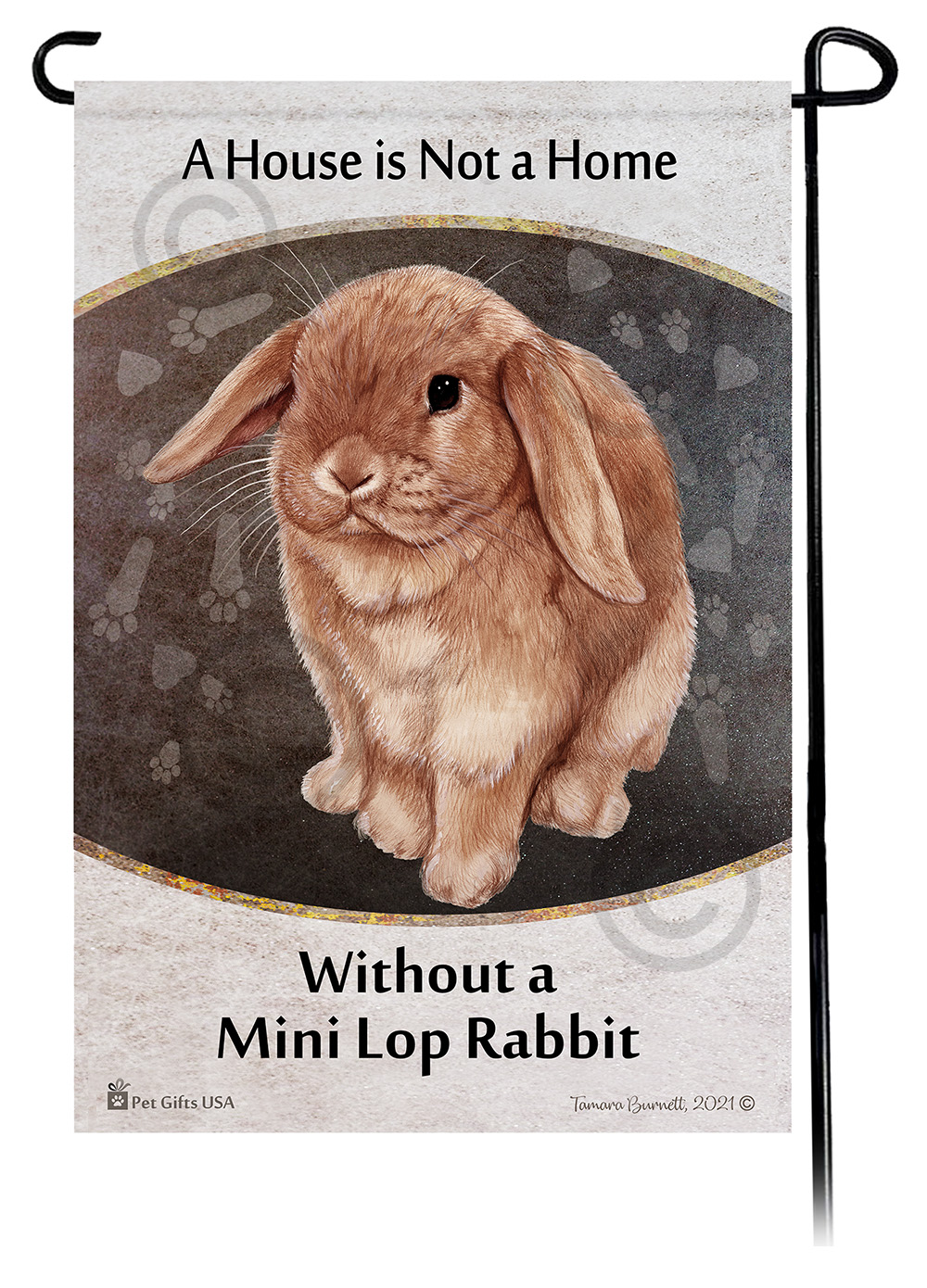 Rabbit Mini Lop Cinnamon A House Is Not A Home - Garden Flag image