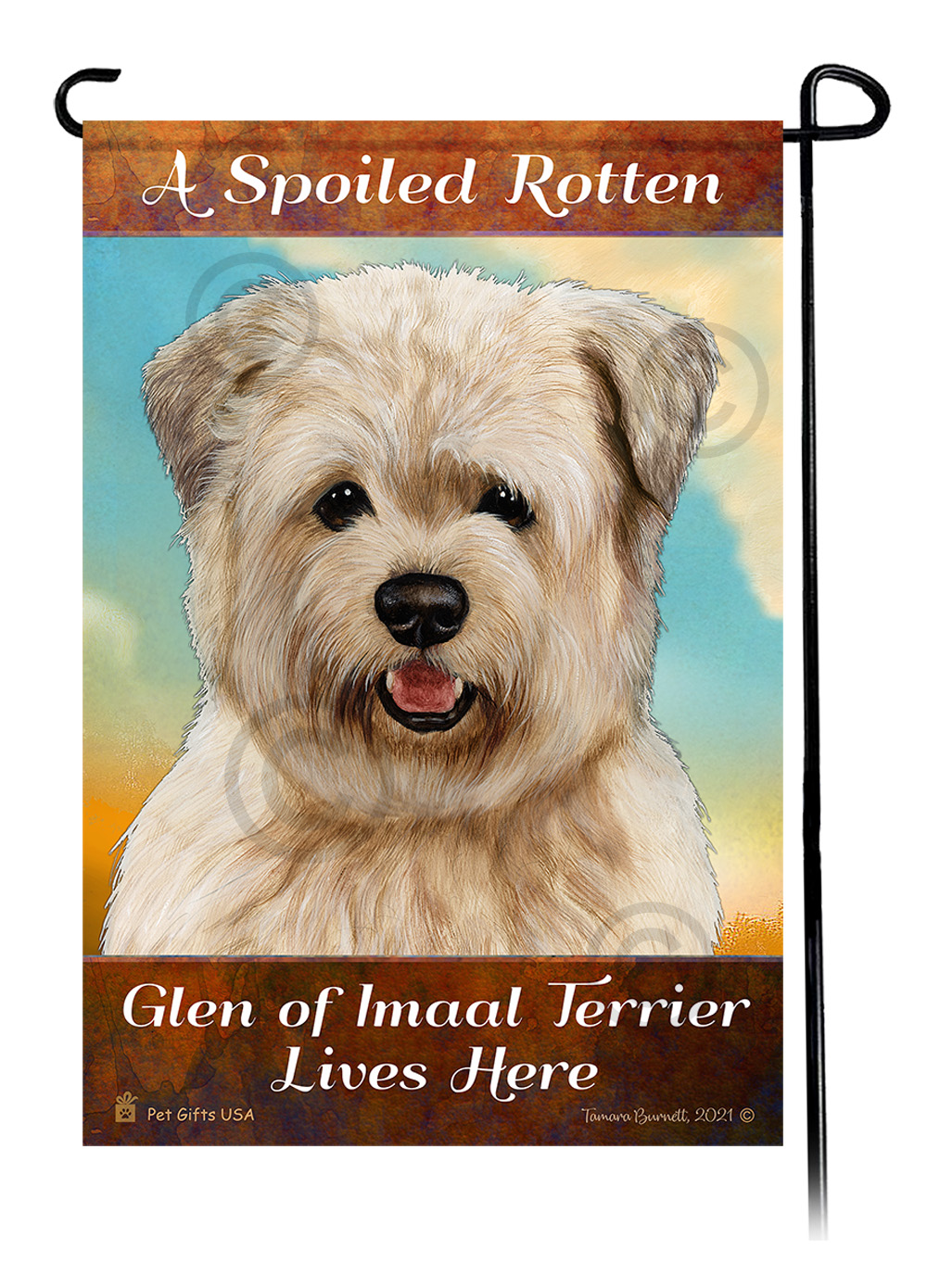 A Spoiled Rotten Glen of Imaal Terrier Wheaten Lives Here Garden Flag