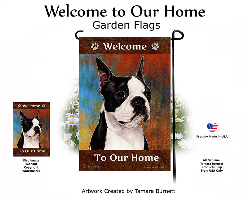 Boston Terrier Welcome To Our Home - Garden Flag image