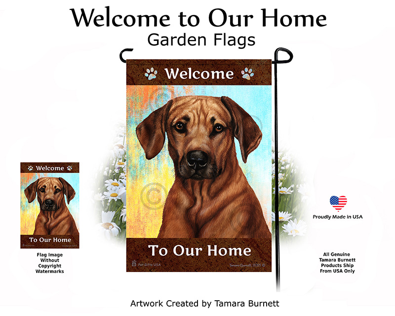 Rhodesian Ridgeback Welcome To Our Home - Garden Flag image