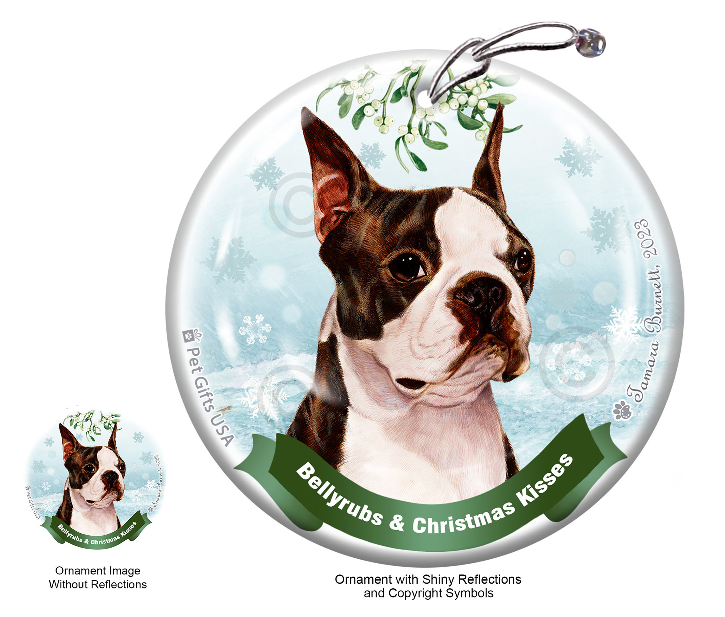 Boston Terrier Brindle and White Belly Rubs and Christmas Kisses Ornament Image
