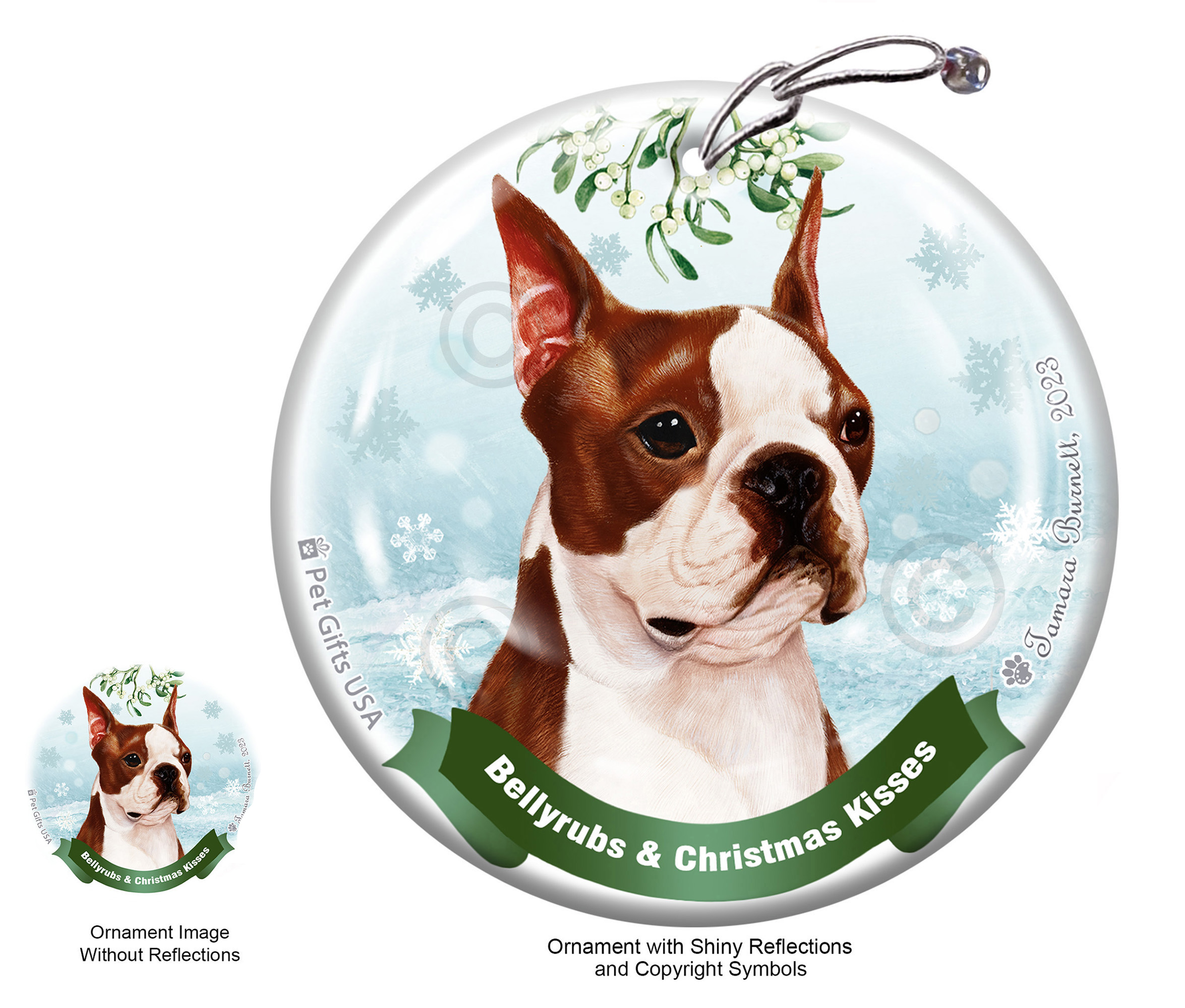 Boston Terrier Red and White Belly Rubs and Christmas Kisses Ornament Image