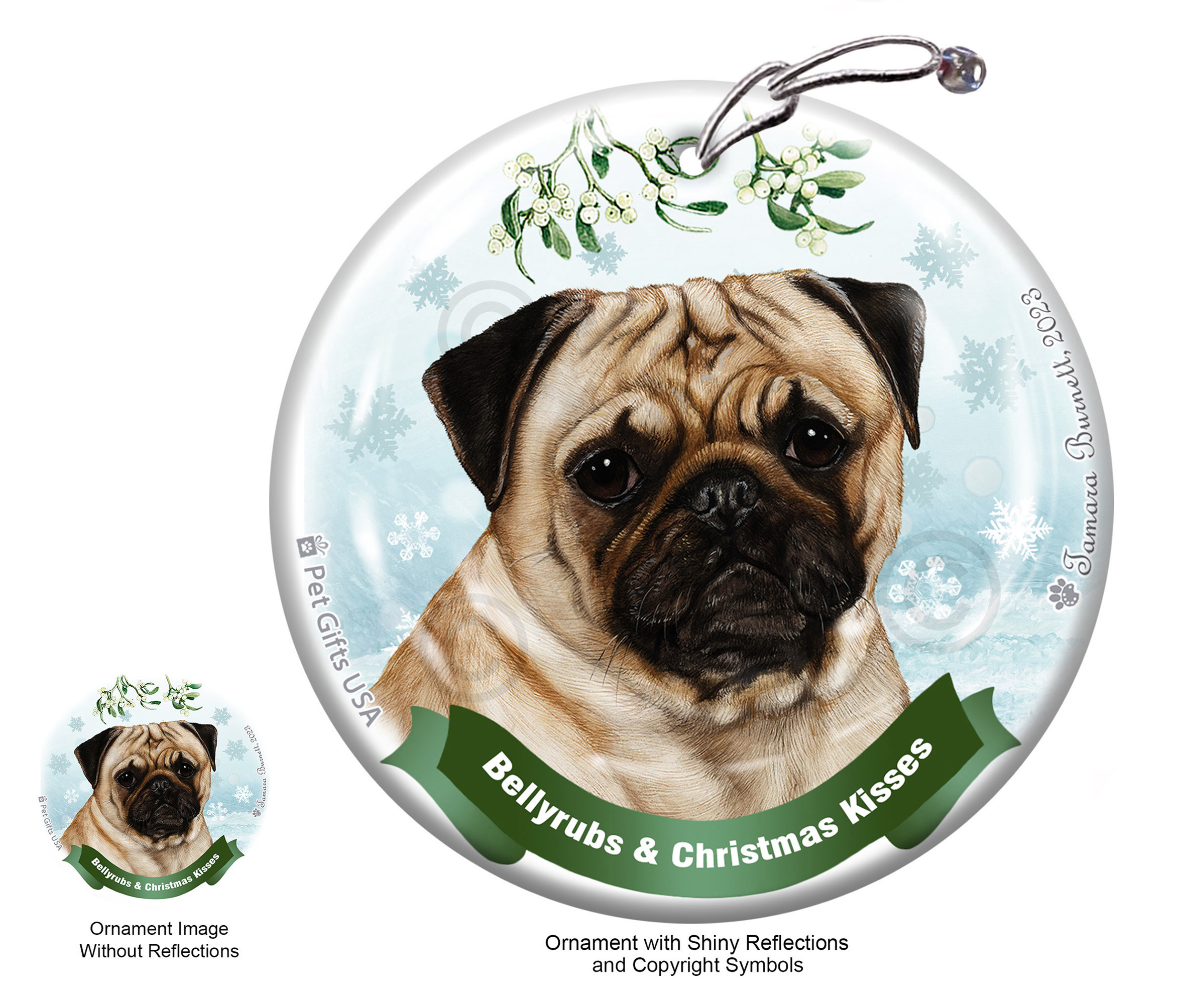 Pug Fawn Belly Rubs and Christmas Kisses Ornament image