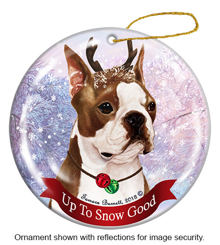 Boston Terrier Brown and White - Up To Snow Good Ornament Image