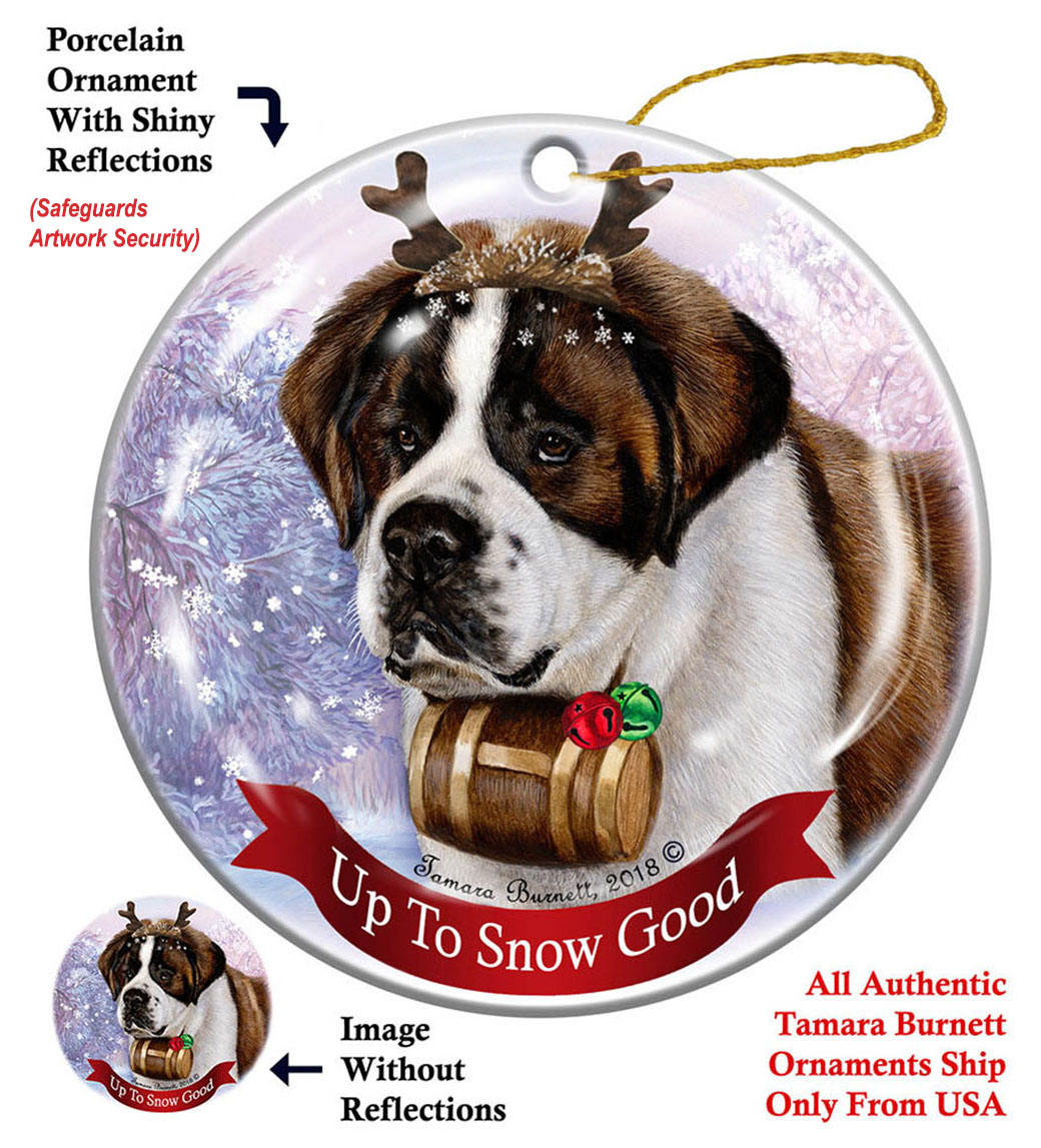 Saint Bernard - Up To Snow Good Ornament Image